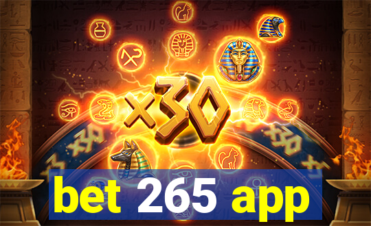 bet 265 app